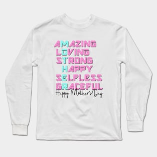 Happy Mother's Day Long Sleeve T-Shirt